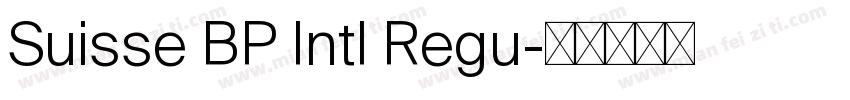 Suisse BP Intl Regu字体转换